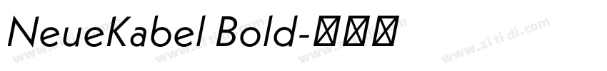 NeueKabel Bold字体转换